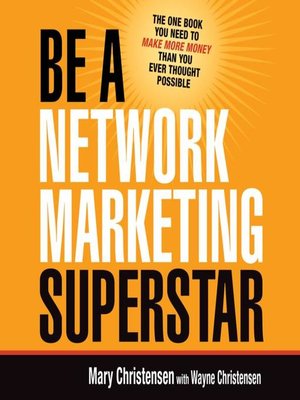 Be a Network Marketing Superstar - Audiobook